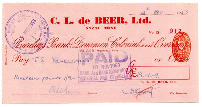 1953 Southern Rhodesia, Barclays Bank - C. L. de Beer. Ltd Anzac Mine, Cheque issued for £19 and 1 S