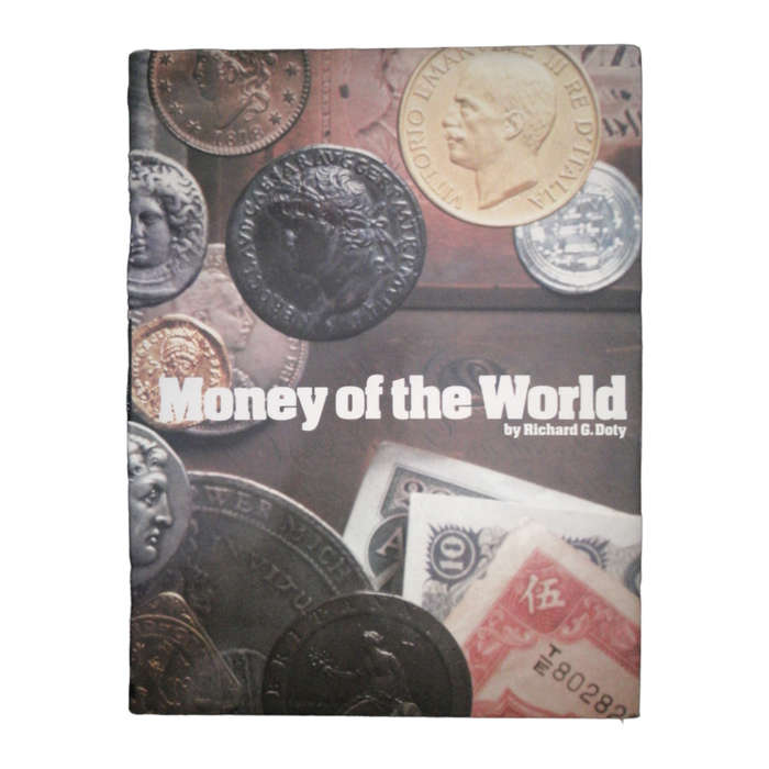 1978 Money Of The World by Richard G. Doty Hardcover w/ Dustjacket