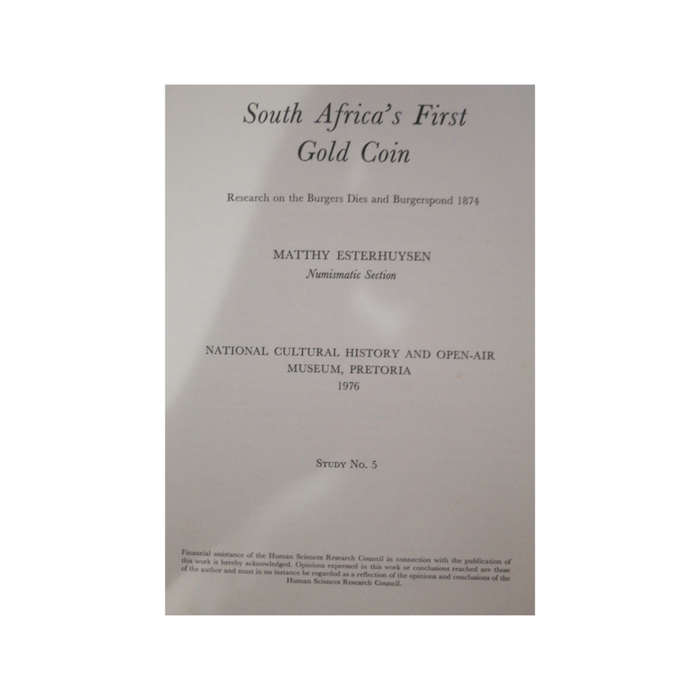 1976 South Africa`s First Gold Coin by Matthy Esterhuysen Hardcover w/ Dustjacket