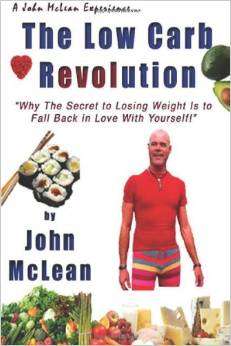 The Low Carb Revolution: Why The Secret To Losing Weight Is To Fall Back In Love With Yourself EBOOK