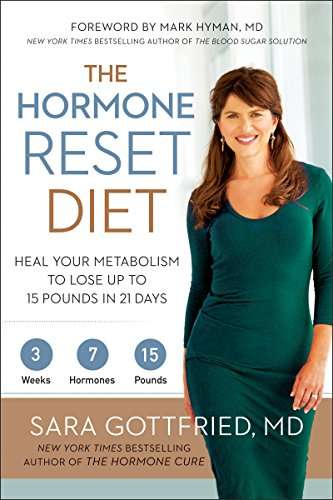 The Hormone Reset Diet Heal Your Metabolism to Lose Up to 15 Pounds in 21 Days EBOOK