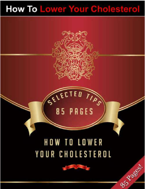 How to Lower Your Cholesterol EBOOK