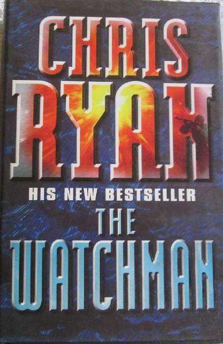 The Watchman - Chris Ryan - Hardcover - 321 Pages