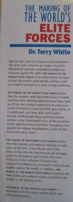 The Making of the World`s Elite Forces - Dr. Terry White - Hardcover - 192 pages