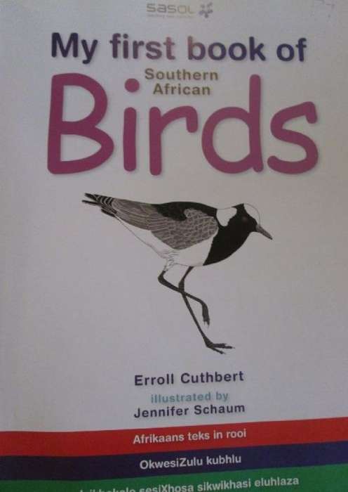 My First Book of South African Birds - Erroll Cuthbert Illustrated by Jennifer Schaum