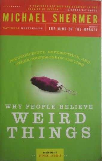 Why People Believe Weird Things - Michael Shermer