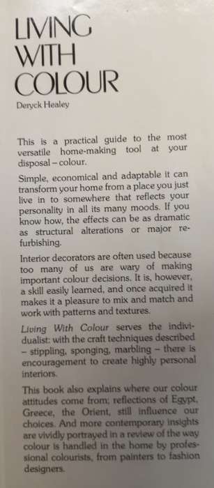 Living With Colour - Deryck Healey - Hardcover - 167 Pages