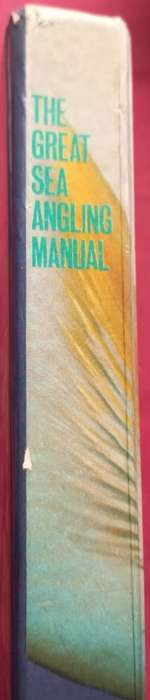 The Great Sea Angling Manual - Flip Joubert - Hardcover - 309 pages