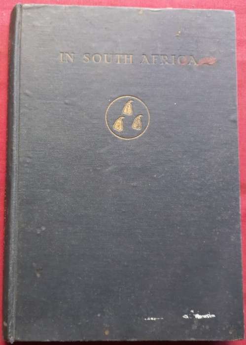 In South Africa - Francis Brett Young - Hardcover - 146 Pages