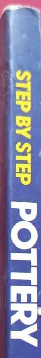Step-by-step Pottery - Angela Wallace & Angelique Kirk - Softcover - 115 Pages