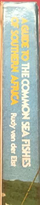 A Guide to the Common Fishes of Southern Africa - Rudy van der Elst - Hardcover - 367 Pages
