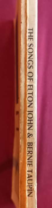 The Songs of Elton John and Bernie Taupin - Sheet Music and some early photos - Softcover