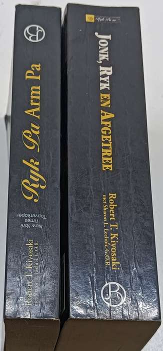 Jonk, Ryk en Afgetree & Ryk Pa Arm Pa - Robert T Kiyosaki - 2 softcovers - 471 & 277 pages