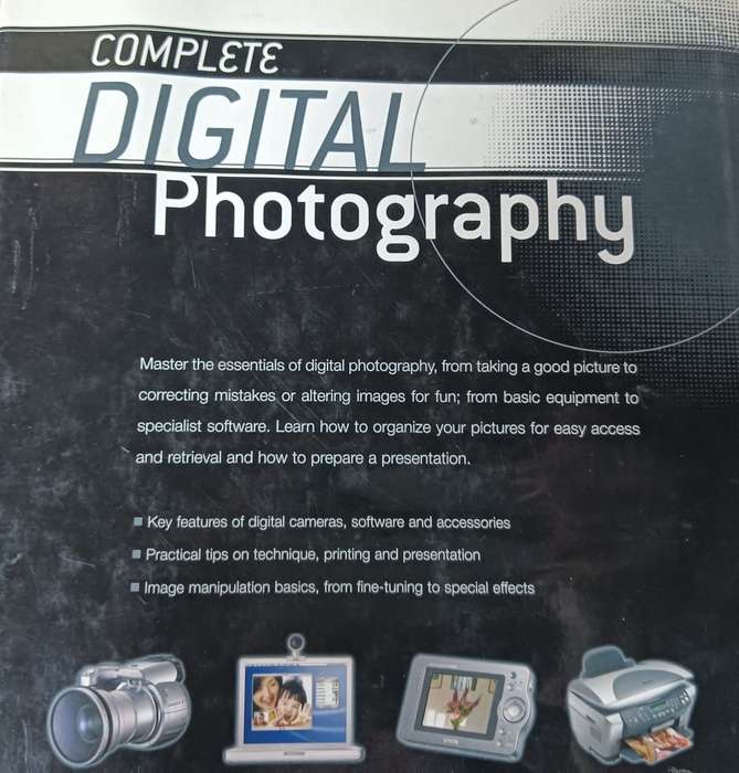 Complete Digital Photography - Tom Ang - Hardcover - 160 pages