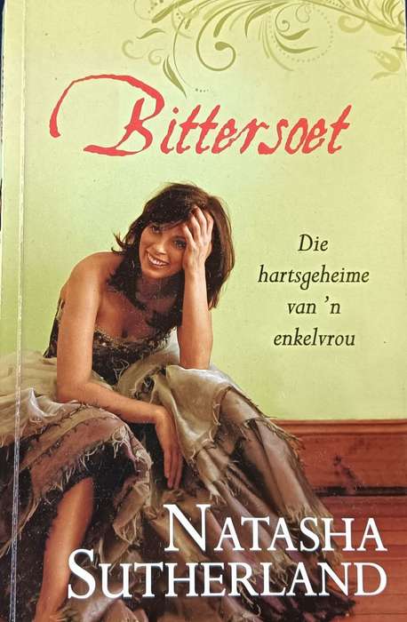 Bittersoet - Natasha Sutherland - Softcover - 282 pages