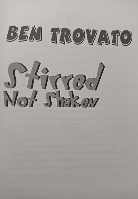 Stirred not Shaken - Ben Trovato - Softcover