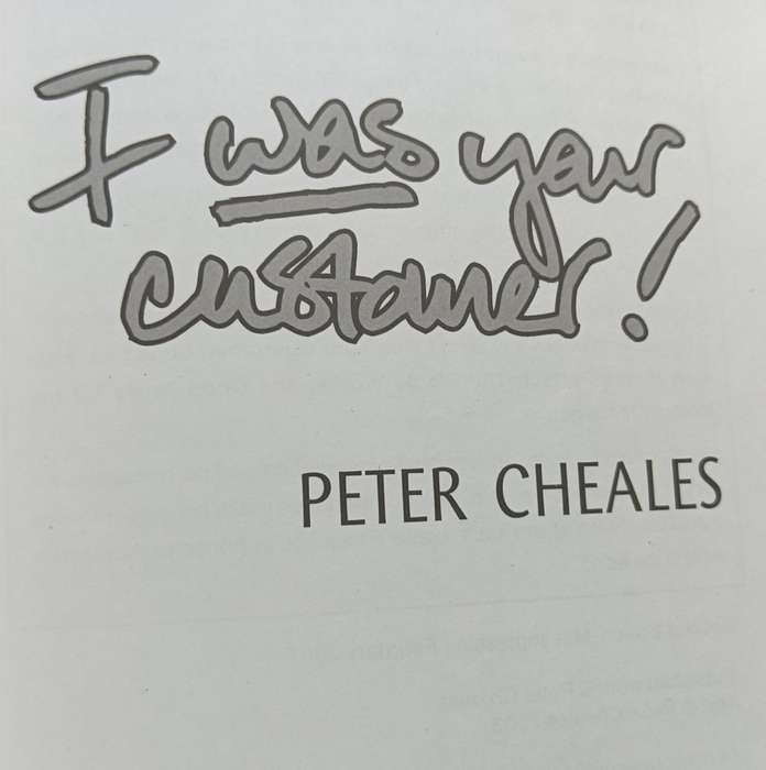I Was Your Customer - Peter Cheales - Softcover  - 137 pages
