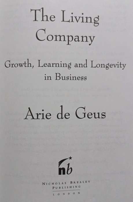 The Living Company - Arie de Geus - Hardcover - 254 pages