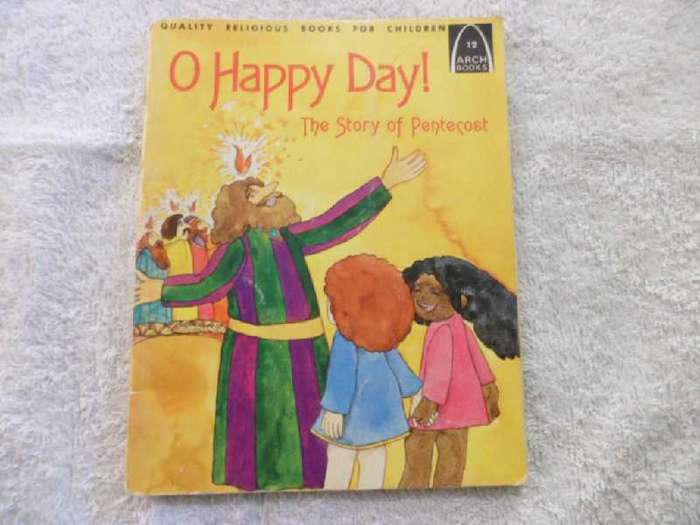 O Happy Day  - The Story of Pentacost - Children's Book