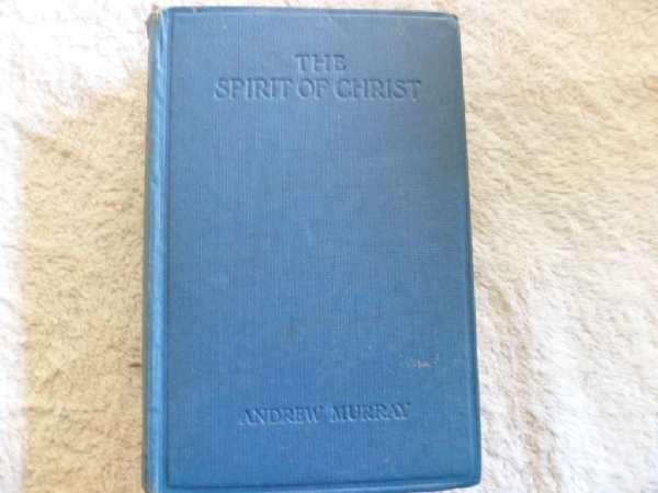 The Spirit of Christ - Andrew Murray