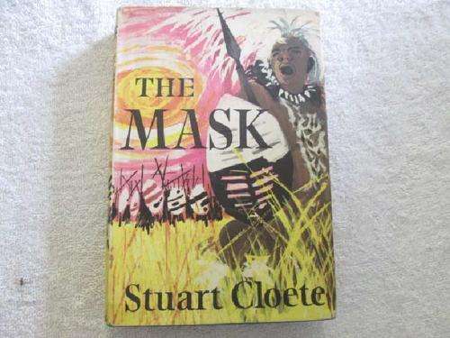 The Mask - Stuart Cloete - First Edition