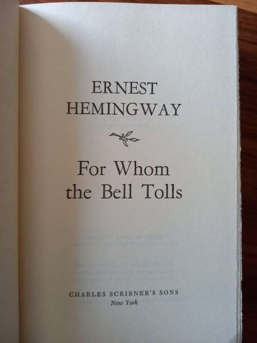 For Whom the Bell Tolls by Ernest Hemingway