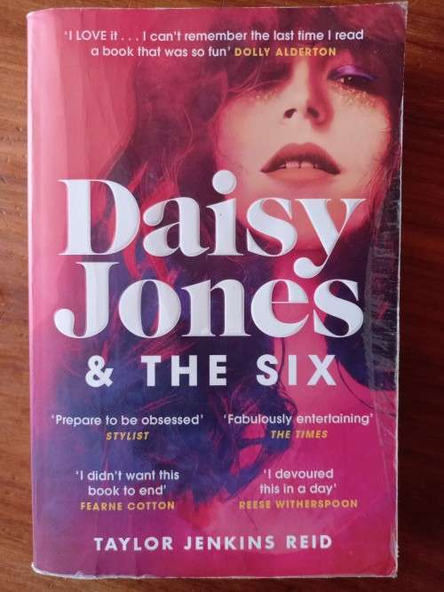 Daisy Jones & The Six by Taylor Jenkins Reid