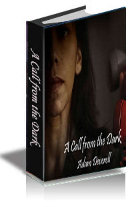 A Call from the Dark - Adam Deverell - Ebook