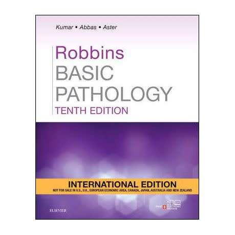 Robbins Basic Pathology 10th ed. - kumar - REDUCED!