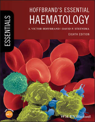 Hoffbrands Essential Haematology (7th Edition)