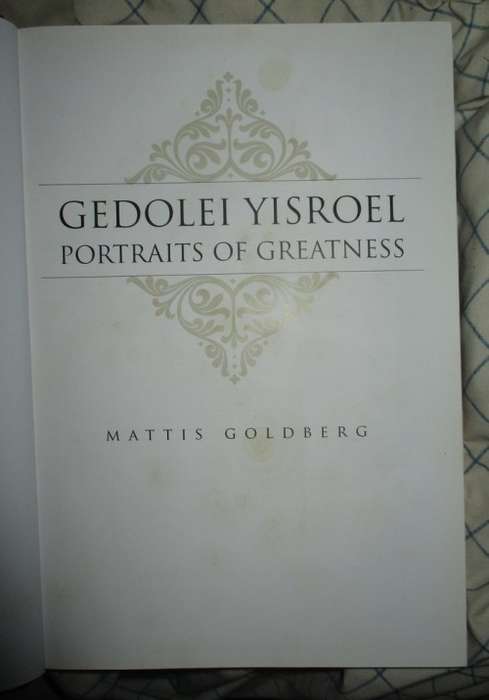 Gedolei Yisroel, Portraits of Greatness