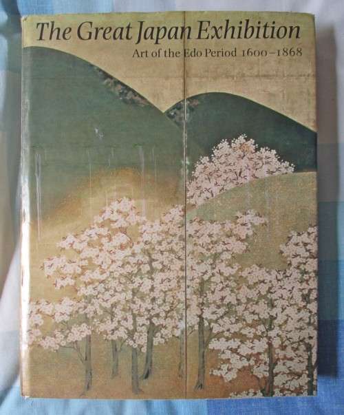 Great Japan Exhibition, The - Art of the Edo Period 1600 - 1868