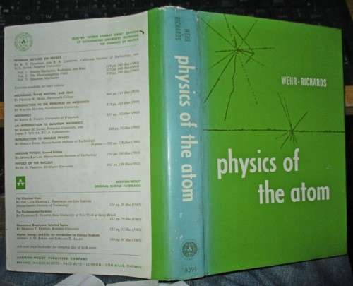 Physics of the Atom by Wehr-Richards 1966