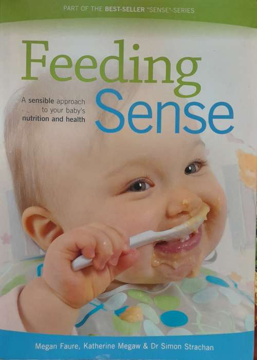 Feeding Sense by Megan Faure