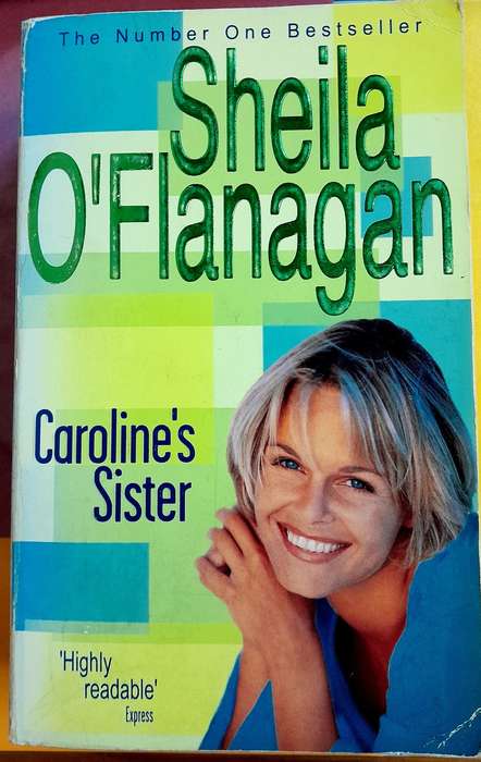 Caroline`s Sister by Sheila O`Flanagan