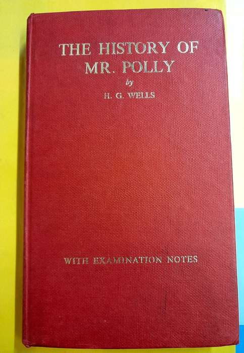The History of Mr Polly by H.G. Wells