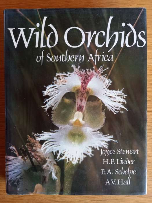 Wild Orchids of Southern Africa by Joyce Stewart, H.P. Linder et al