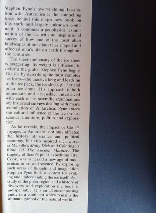 The Ice - A Journey to Antarctica by Stephen J. Pyne