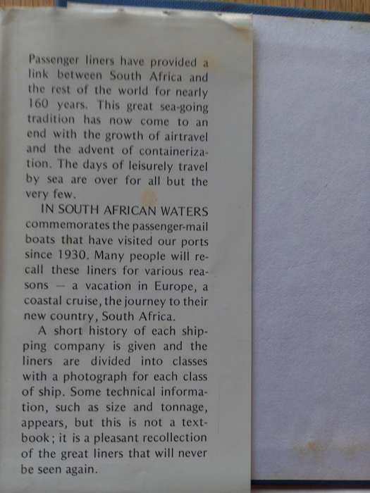 In South African Waters - Passenger Liners since 1930 by D. Hughes and P. Humphries