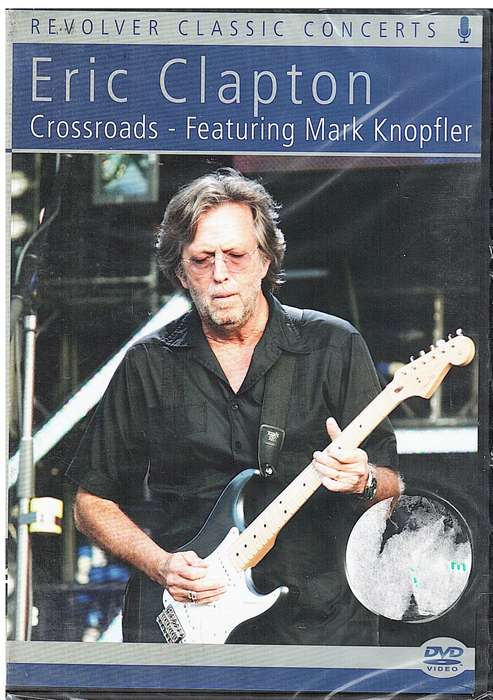 Eric Clapton - Crossroads (Featuring Mark Knopfler) DVD (Revolver Classic Concerts) (NEW)
