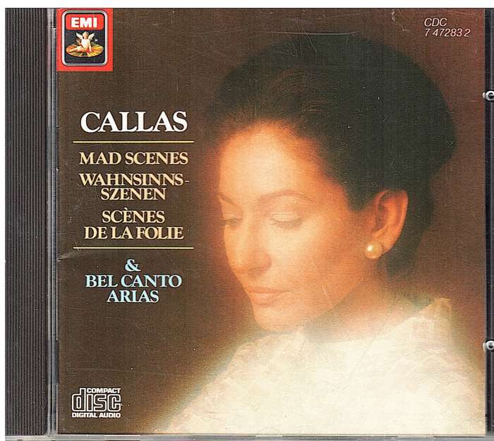 Maria Callas - Mad Scenes & Bel Canto Arias CD