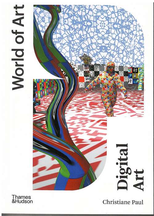 Digital Art (Thames & Hudson World of Art) FourthEdition