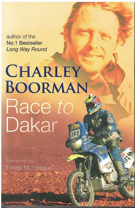 Race to Dakar - Charley Boorman