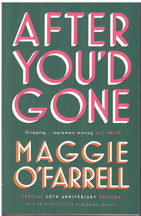 After You`d Gone - Maggie O`Farrell