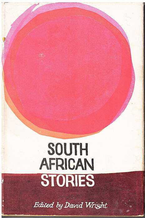 South African Stories - David Wright (Ed.)