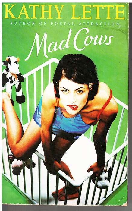 Mad Cow - Kathy Lette
