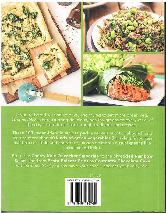 Greens 24/7: Delicious Recipes for Green Veg at Every Meal - Jessica Nadel