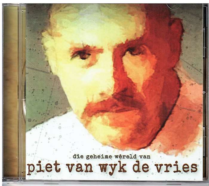 Piet van Wyk de Vries - Die Geheime Wereld van...CD