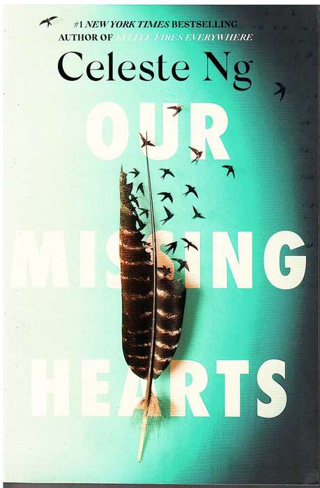 Our Missing Hearts - Celeste Ng