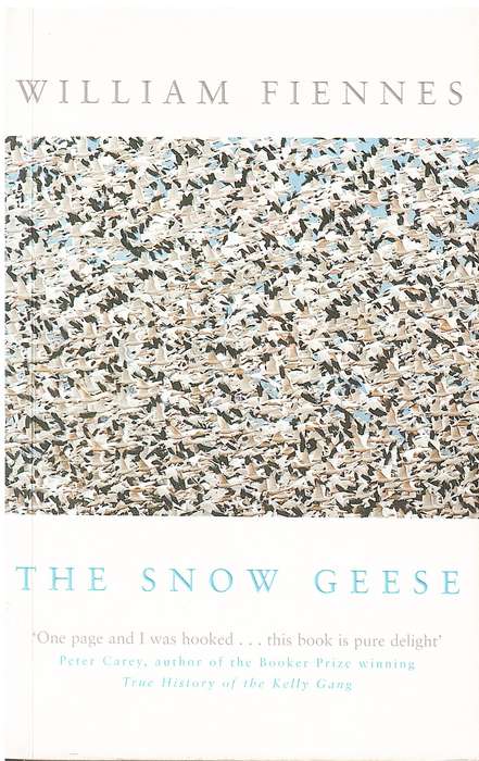 The Snow Geese - William Fiennes